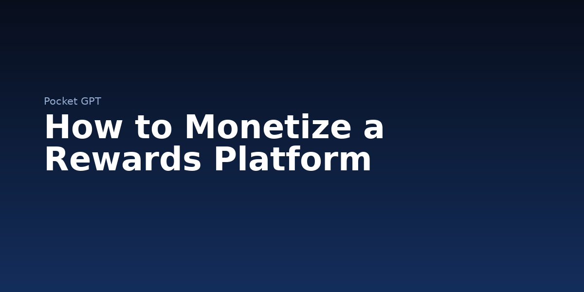 How to Monetize a Rewards Platform